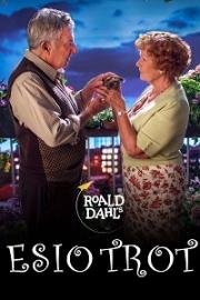 «Ахап Ереч» Роальда Даля (Roald Dahl's Esio Trot) (2015)
