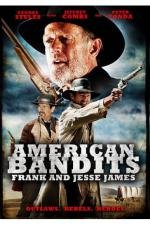 Американские бандиты: Фрэнк и Джесси Джеймс (American Bandits: Frank and Jesse James) (2010)