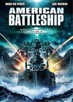 Американский боевой корабль (The American Battleship) (2012)