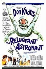 Астронавт поневоле (The Reluctant Astronaut) (1967)