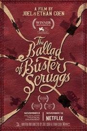 Баллада Бастера Скраггса (The Ballad of Buster Scruggs) (2018)