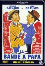 Банда отца (Папина банда) (La Bande a Papa) 1956