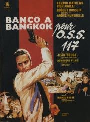 Банк в Бангкоке (Banco a Bangkok pour OSS 117) (1964)