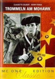 Барабаны вдоль Могаука (Барабаны долины Мохавк (Мохок, Махонке)) (Drums Along the Mohawk) 1939