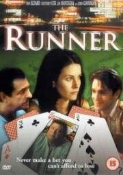 Бешеные деньги (The Runner) (1999)