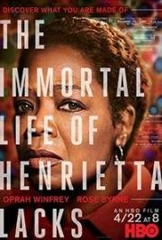 Бессмертная жизнь Генриетты Лакс (The Immortal Life of Henrietta Lacks) (2017)