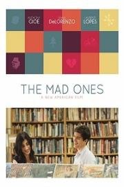 Безумцы (The Mad Ones) 2017