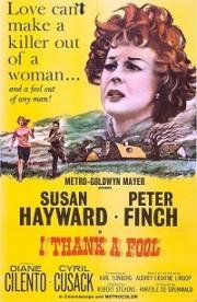 Благодарю тебя, глупая (I Thank a Fool) (1962)