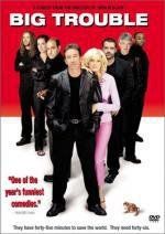 Большие неприятности (Big Trouble) (2002)