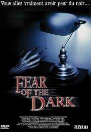 Боязнь темноты (Fear of the Dark) 2003