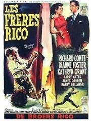 Братья Рико (The Brothers Rico) (1957)