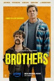 Братья (Brothers) (2024)