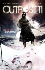 Бункер 11 (Outpost 11) 2012