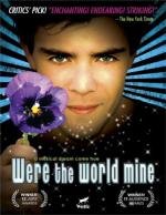 Если бы весь мир был моим (Were the World Mine) (2008)