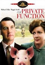Частное торжество (A Private Function) (1984)