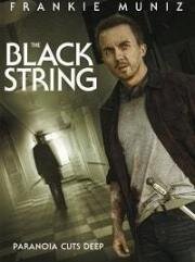 Чёрная нить (The Black String) (2019)
