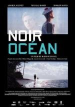 Черный океан (Noir ocean) 2010