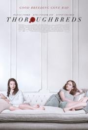 Чистокровные (Thoroughbreds) (2018)
