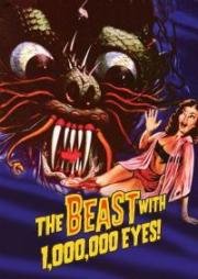 Чудовище с миллионом глаз (The Beast with a Million Eyes) (1955)