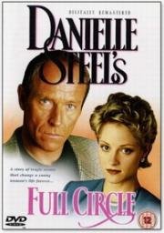 Даниэла Стил. Колесо судьбы (Danielle Steel's Full Circle) 1996