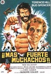 Давайте, ребята! (Сильнее, ребята) (Piu forte, ragazzi! (All the Way Boys)) (1972)