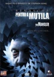 Давилка 3: Возрождение (The Mangler Reborn) (2005)