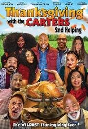 День благодарения с Картерами 2: Вторая порция (Thanksgiving with the Carters 2: Second Helping) (2021)