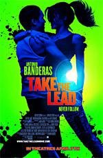 Держи ритм (Take the Lead) (2006)