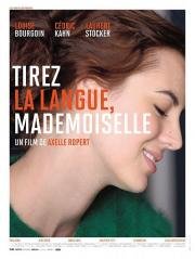 Держите язык за зубами, мадемуазель (Tirez la langue, mademoiselle) (2013)