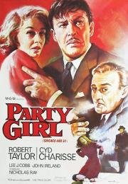 Девушка с вечеринки (Party Girl) (1958)
