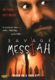 Дикий Мессия (Savage Messiah) (2002)