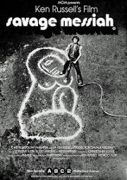 Дикий мессия (Savage Messiah) (1972)