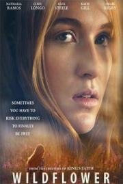 Дикий цветок (Wildflower) 2016