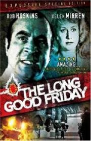 Длинная страстная пятница (The Long Good Friday) (1981)