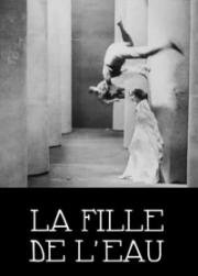 Дочь воды (La Fille de L`Eau) 1925