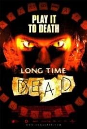Долгая смерть (Давно умерший: Месть джина) (Long Time Dead) (2002)