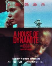 Дом динамита (A House of Dynamite) (2025)