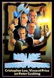 Дом длинных теней (House of The Long Shadows) 1983