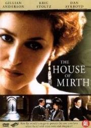 Дом радости (The House of Mirth) (2000)