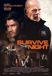 Дожить до утра (Survive the Night) 2020