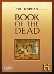 Древнеегипетская Книга Мёртвых (The Egyptian Book of the Dead) 2006