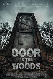 Дверь в лесу (Door in the Woods) (2019)