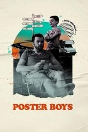 Дяди тоже люди (Poster Boys) (2020)