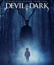 Дьявол во тьме (Devil in the Dark) (2017)