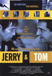 Джерри и Том (Jerry and Tom) (1998)