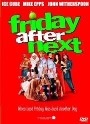 Еще одна пятница (Friday After Next) (2002)