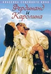 Фердинанд и Каролина (Ferdinando e Carolina) 1999