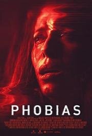 Фобии (Phobias) (2021)