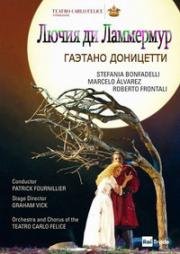 Гаэтано Доницетти - Лючия ди Ламмермур (2003)