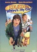 Где моя тачка, чувак? (Dude, where's my car?) (2001)